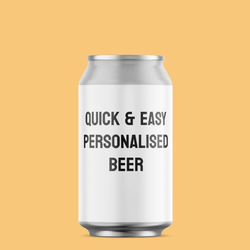 Personalised Beer - Quick & Easy